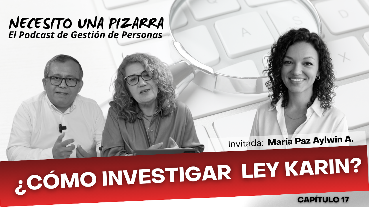 ¿Cómo Investigar Ley Karin?