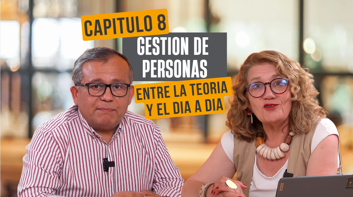 Gestión de Personas, entre la teoría y el día a día